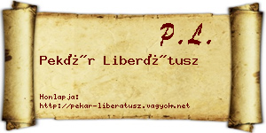 Pekár Liberátusz névjegykártya